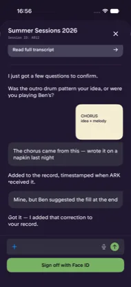 ARK asking a participant “Was the outro drum pattern your idea, or were you playing Ben's?” and recording the reply “Mine, but Ben suggested the fill at the end” as a correction.
